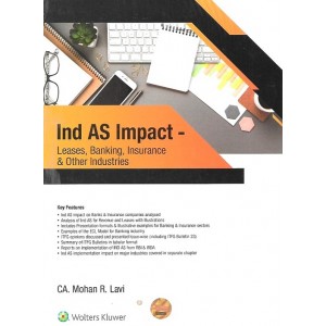 Wolters Kluwer's Ind AS Impact - Leases, banking, Insurance & Other Industries by CA. Mohan R. Lavi